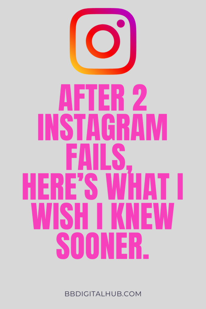 After 2 Instagram fails, here's what I wish I knew sooner